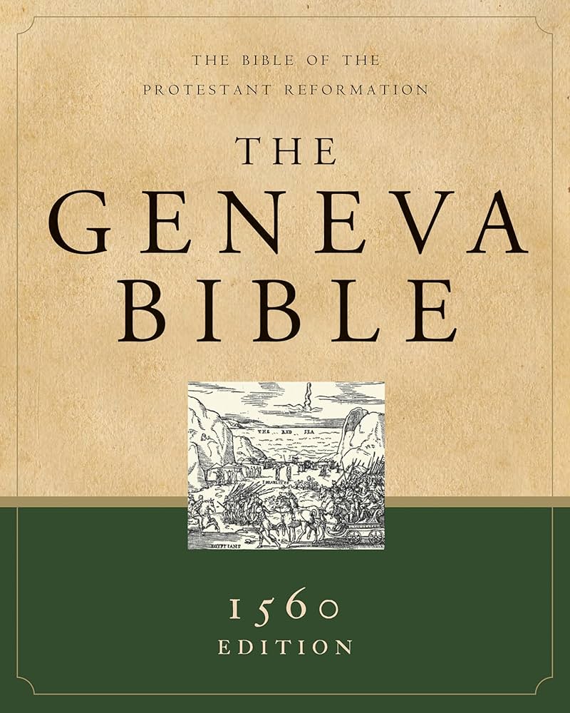 THE GENEVA BIBLE 1560 EDITION 