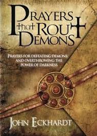 PRAYERS THAT ROUT DEMONS