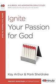 IGNITE YOUR PASSION FOR GOD