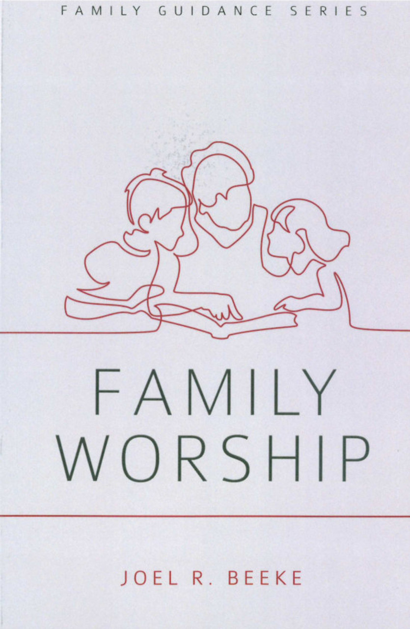 FAMILY WORSHIP