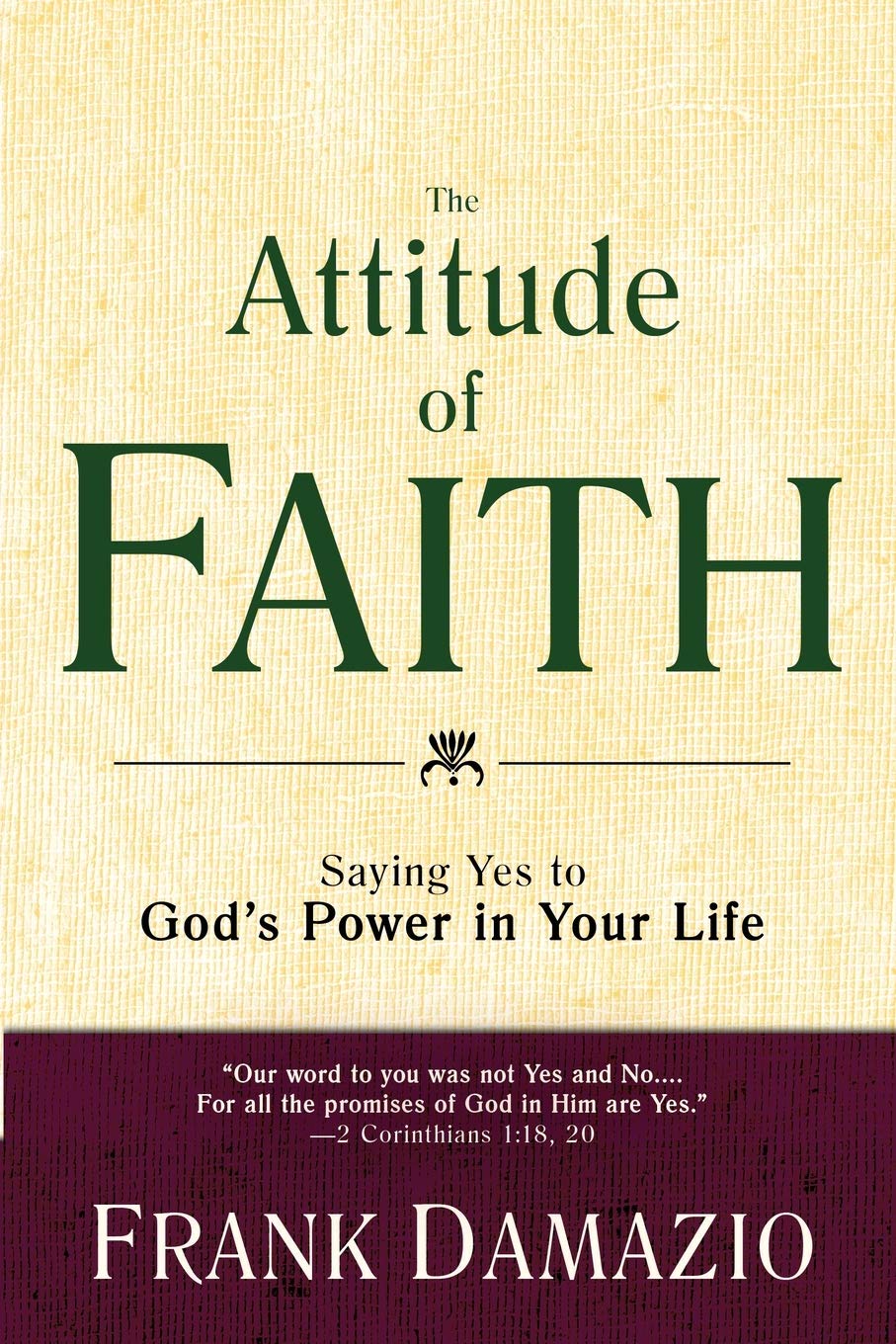 THE ATTITUDE OF FAITH