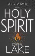 YOUR POWER IN THE HOLY SPIRIT