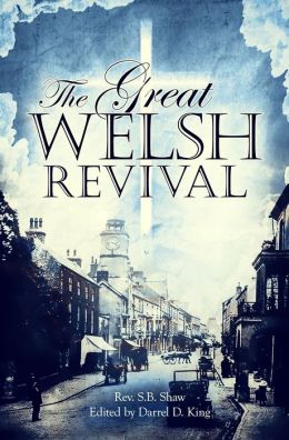 THE GREAT WELSH REVIVAL