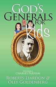 GODS GENERALS FOR KIDS VOL 6