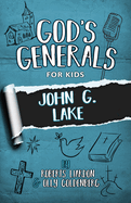 JOHN G LAKE