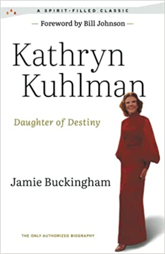 KATHRYN KUHLMAN DAUGHTER OF DESTINY