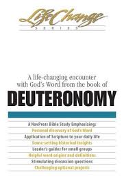 DEUTERONOMY LIFE CHANGE SERIES