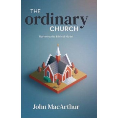 THE ORDINARY CHURCH
