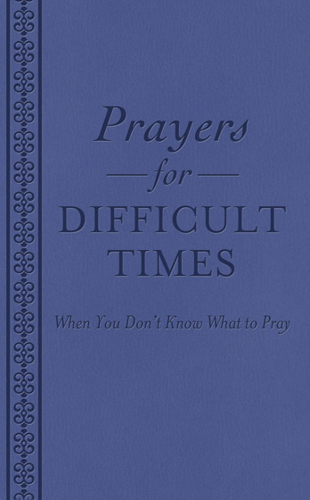 PRAYERS FOR DIFFICULT TIMES BLUE PB