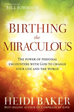 BIRTHING THE MIRACULOUS