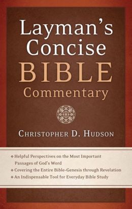 LAYMAN'S CONCISE BIBLE COMMENTARY