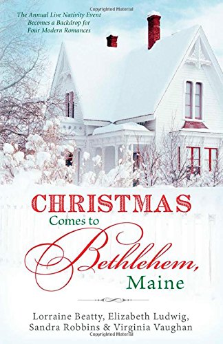 CHRISTMAS COMES TO BETHLEHEM MAINE