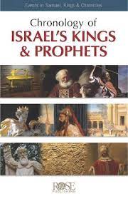 CHRONOLOGY OF ISRAELS KINGS AND PROPHETS PAMPHLET 