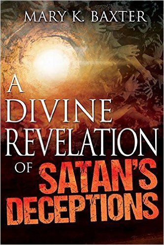 A DIVINE REVELATION OF SATANS DECEPTIONS