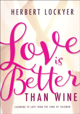 LOVE IS BETTER THAN WINE