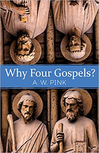 WHY FOUR GOSPELS