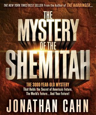 THE MYSTERY OF THE SHEMITAH