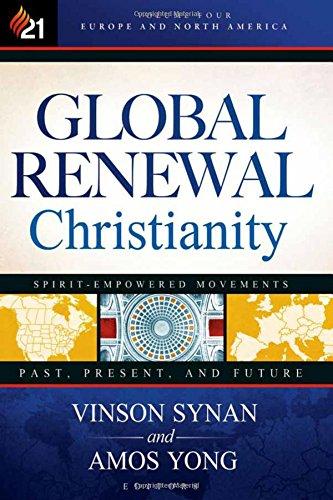 GLOBAL RENEWAL CHRISTIANITY VOLUME 4