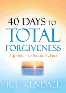 40 DAYS TO TOTAL FORGIVENESS