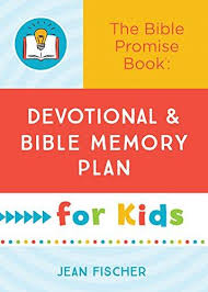 DEVOTIONAL & BIBLE MEMORY PLAN FOR KIDS