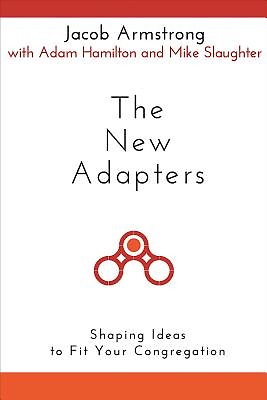 THE NEW ADAPTERS