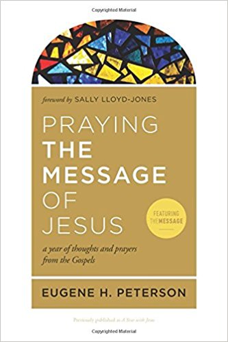 PRAYING THE MESSAGE OF JESUS 