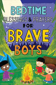 BEDTIME BLESSINGS AND PRAYERS FOR BOYS