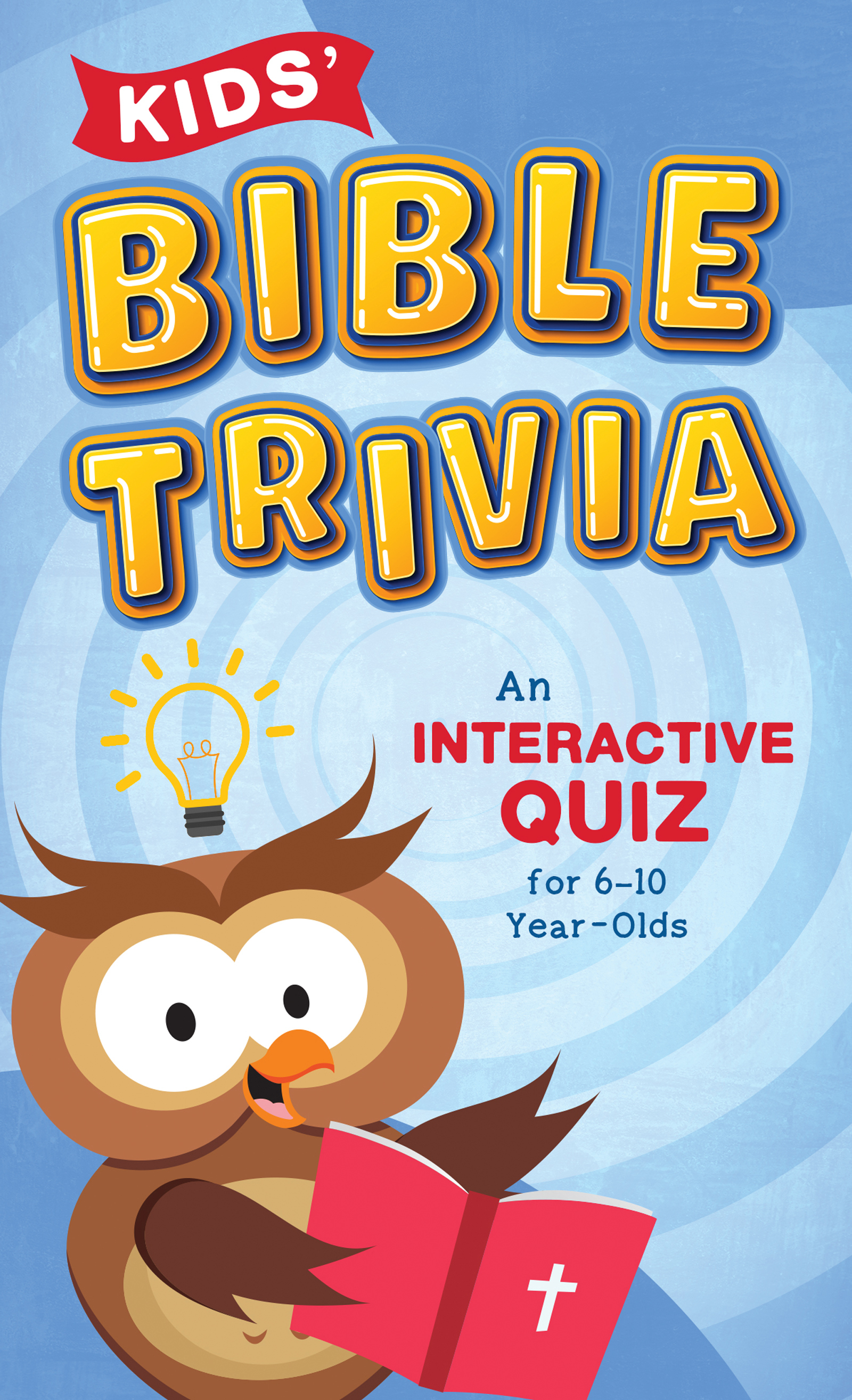 KIDS' BIBLE TRIVIA