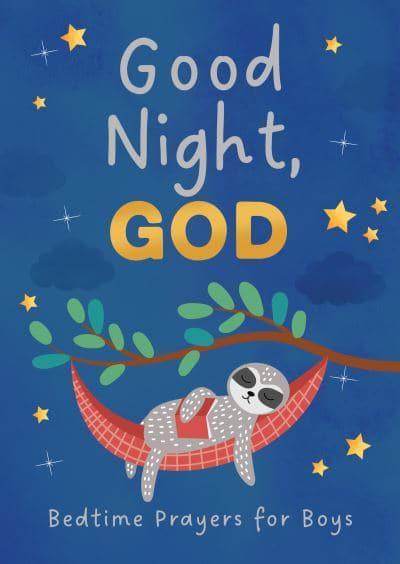 GOOD NIGHT GOD BEDTIME PRAYERS FOR BOYS