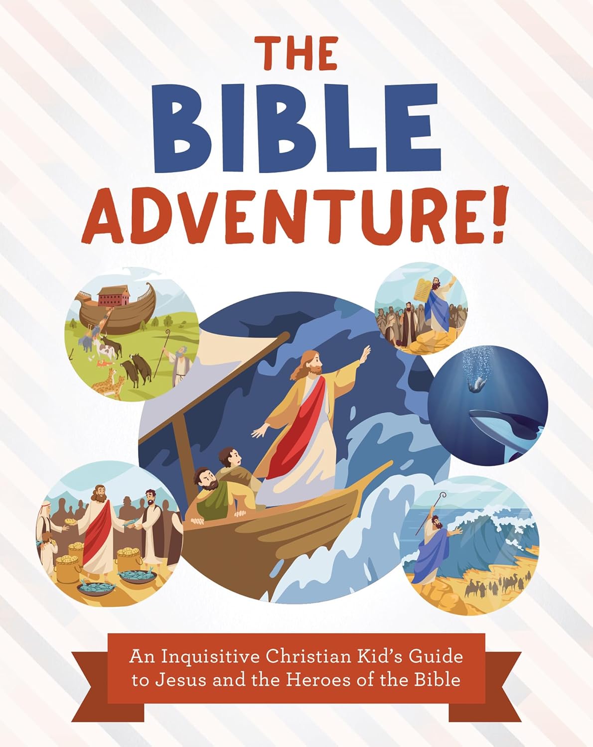 THE BIBLE ADVENTURE