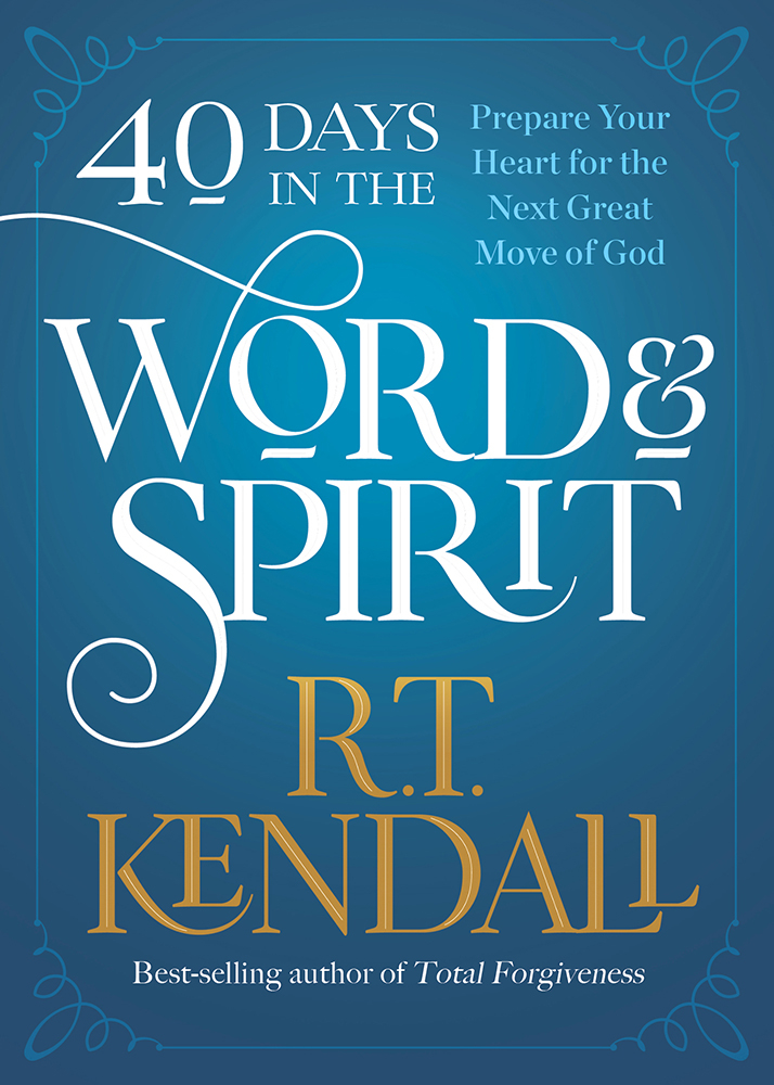 40 DAYS IN THE WORD AND SPIRIT