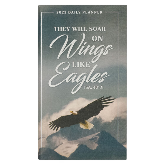 WINGS LIKE EAGLES SMALL PLANNER 2025