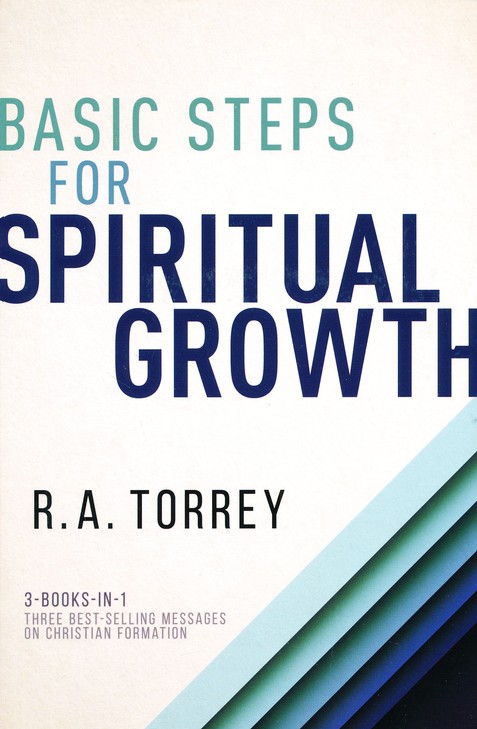 BASIC STEPS FOR SPIRITUAL GROWTH 