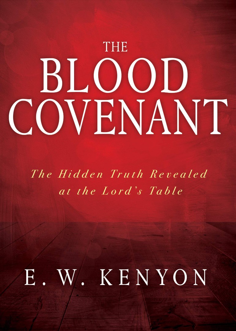 THE BLOOD COVENANT