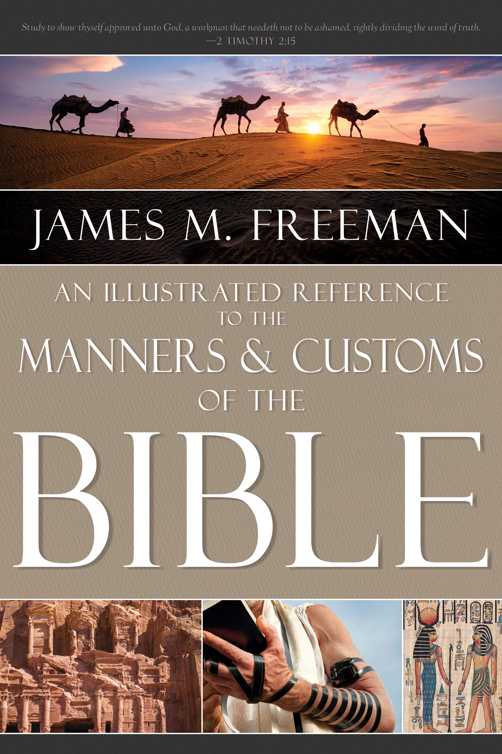 MANNERS AND CUSTOMS OF THE BIBLE HB