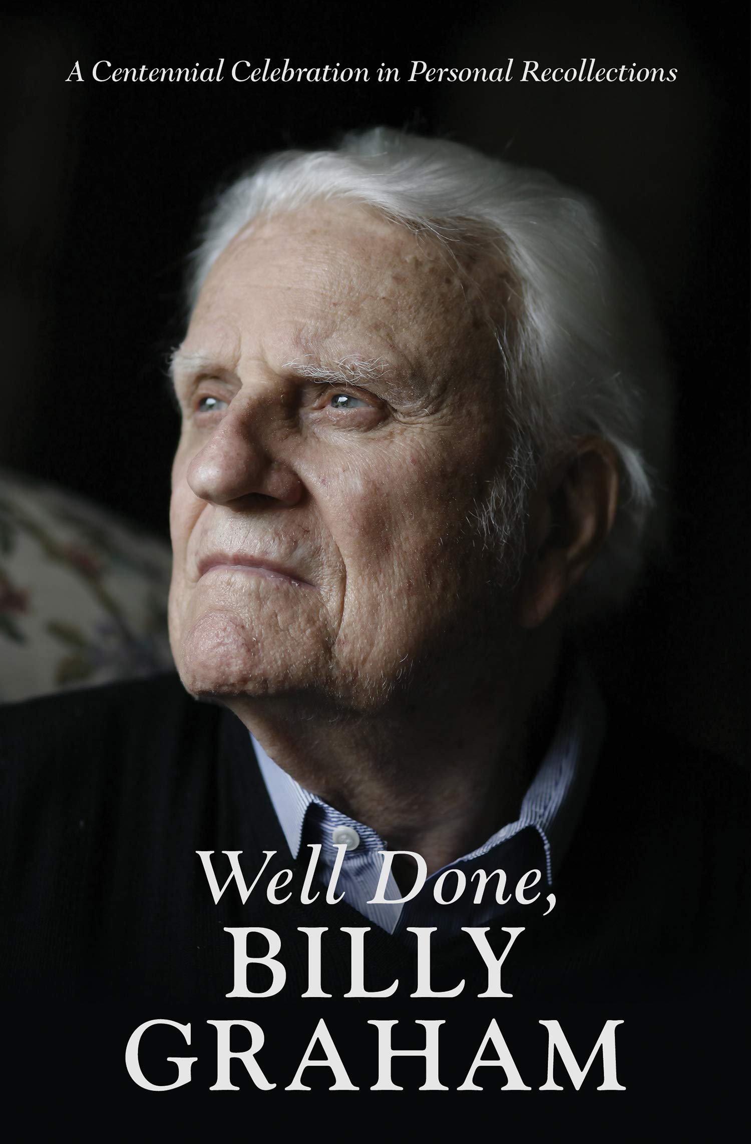 WELL DONE BILLY GRAHAM