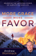 MORE GRACE MORE FAVOUR