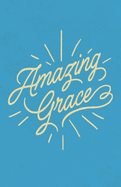 AMAZING GRACE TRACT PACK OF 25