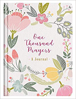 ONE THOUSAND PRAYERS A JOURNAL HB