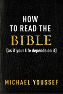 HOW TO READ THE BIBLE