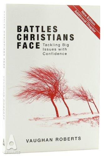 BATTLES CHRISTIANS FACE