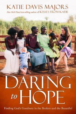 DARING TO HOPE