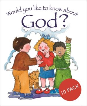 WOULD YOU LIKE TO KNOW ABOUT GOD PACK OF 10