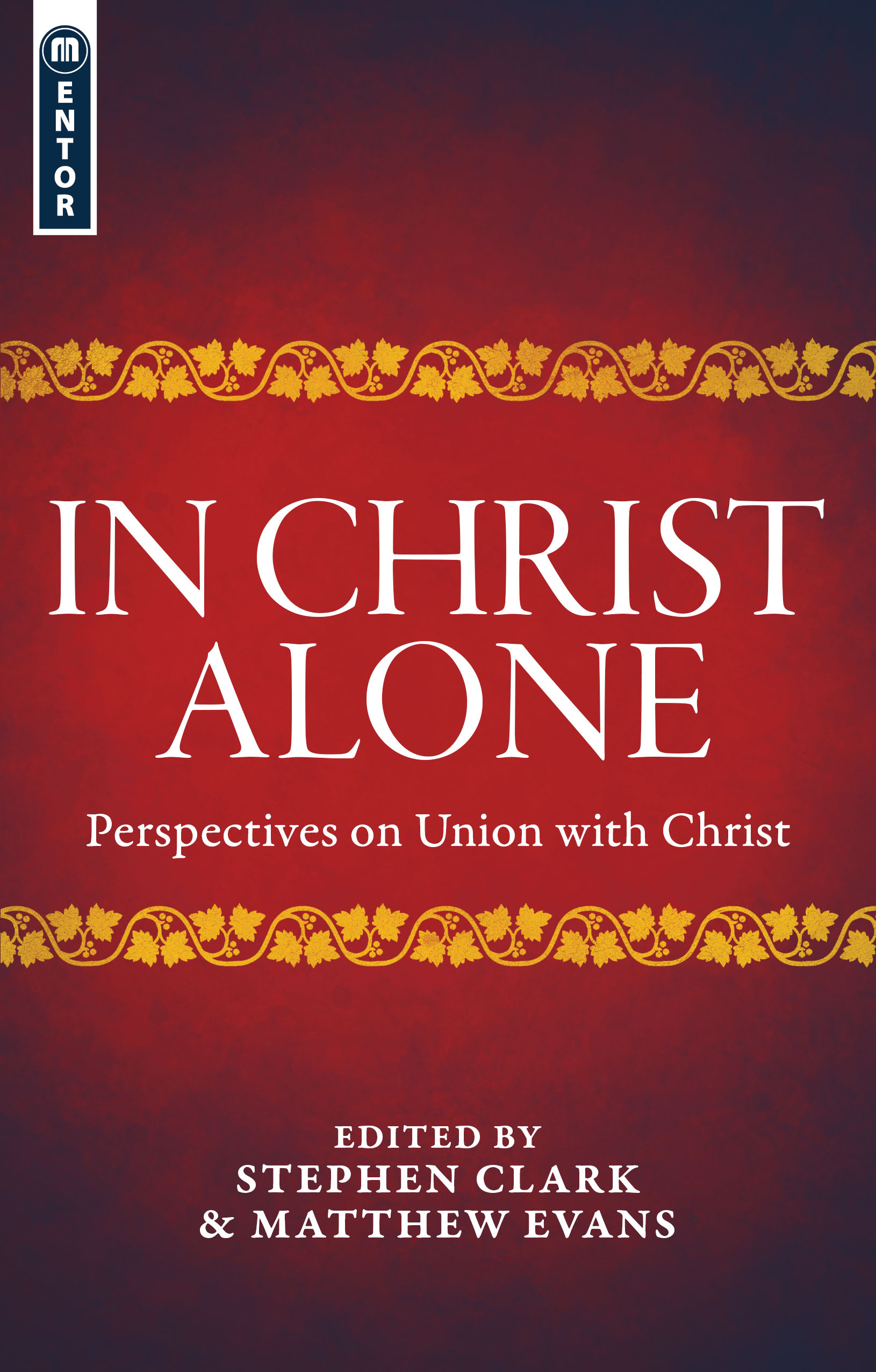 IN CHRIST ALONE