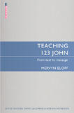 TEACHING 1, 2, 3, JOHN