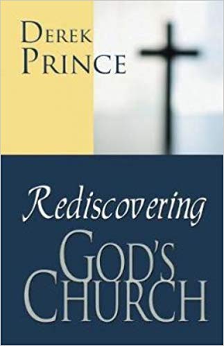 REDISCOVERING GOD'S CHURCH