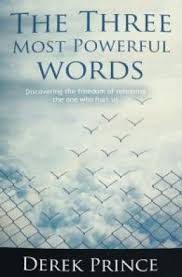 THE THREE MOST POWERFUL WORDS