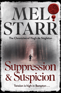 SUPPRESSION & SUSPICION