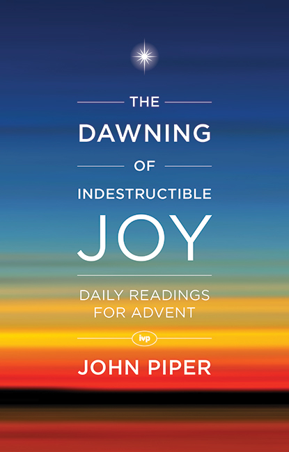 THE DAWNING OF INDESTRUCTIBLE JOY