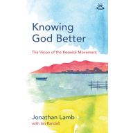 KNOWING GOD BETTER